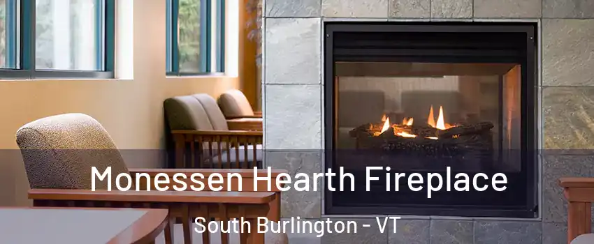  Monessen Hearth Fireplace South Burlington - VT